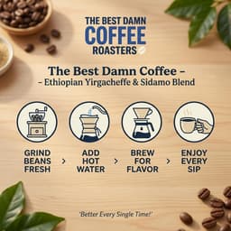 The Best Damn Coffee - Ethiopian Yirgacheffe & Sidamo Blend-7