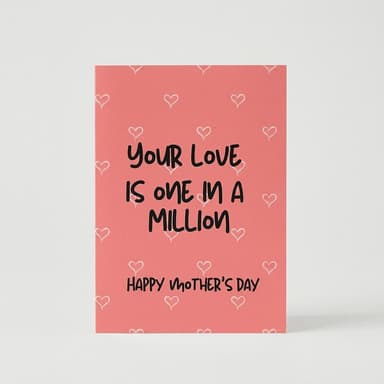 Mother’s Day Greeting Card, 100% Recycled Paper, “One in a Million” Mom Card, Blank Inside, A2 Folded 4.5 x 5 in