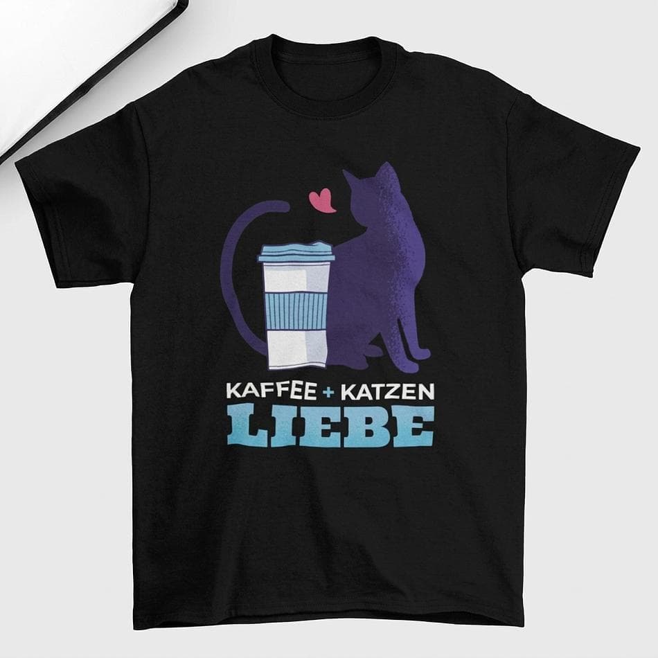 Cat & Coffee Graphic T-Shirt, German Slogan "Kafee + Katzen + Liebe", Unisex Tee, Sizes S–3XL