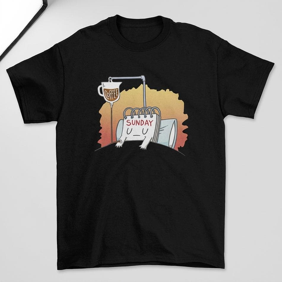 Funny Graphic T-Shirt, Coffee IV & Sunday Calendar Design, Coffee Lover Medical Humor Tee, Unisex Sizes S-3XL