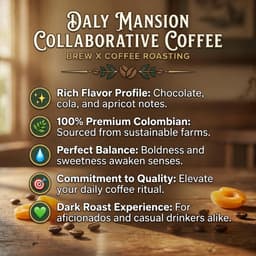 Daly Mansion Collaborative Coffee, Dark Roast Colombian-3