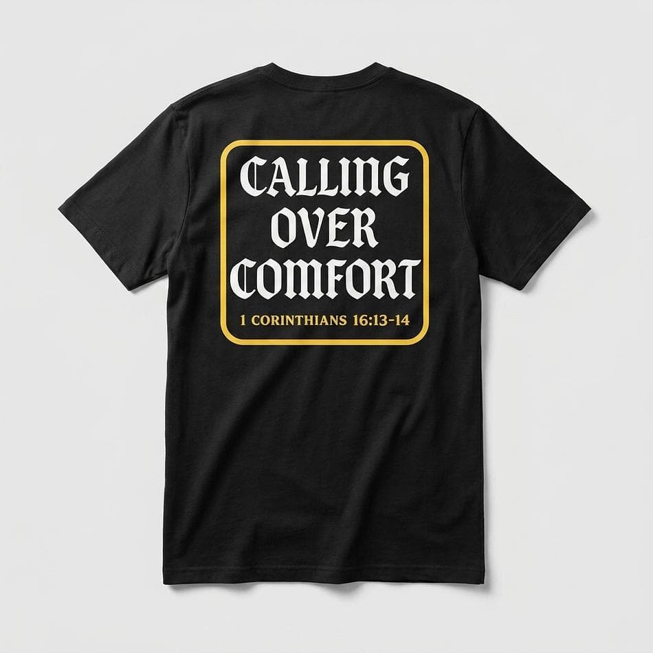 Men’s Faith Graphic Tee, 60/40 Cotton-Poly Blend, “Calling Over Comfort” Verse, Pre-Shrunk, Black, Sizes L–2XL