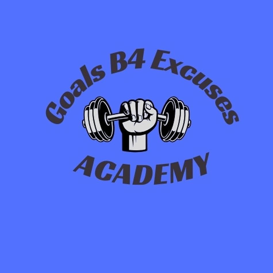 Goals B4 Excuses Fitness cover image