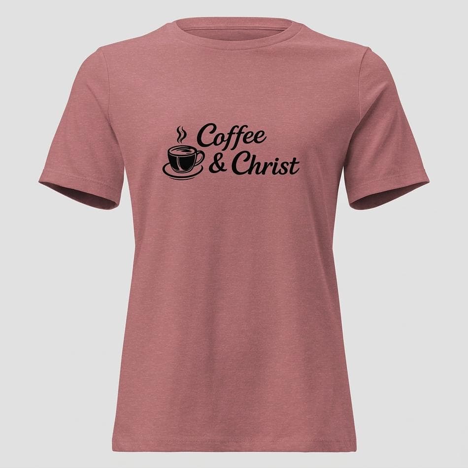 Women’s Relaxed Graphic T-Shirt, Coffee & Christ Faith Design, Combed Ring-Spun Cotton, Pre-Shrunk, Crew Neck, S–3XL