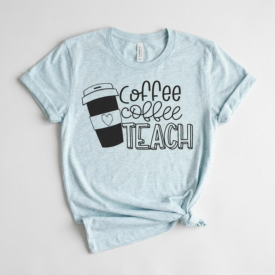 Teacher Graphic T-Shirt, Coffee Quote, Ring Spun Cotton, Soft Retail Fit, Bella Canvas 3001, Unisex XS-3XL